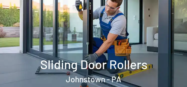 Sliding Door Rollers Johnstown - PA